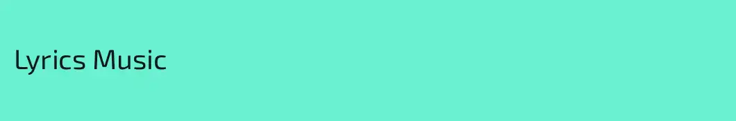 Lyrics Music